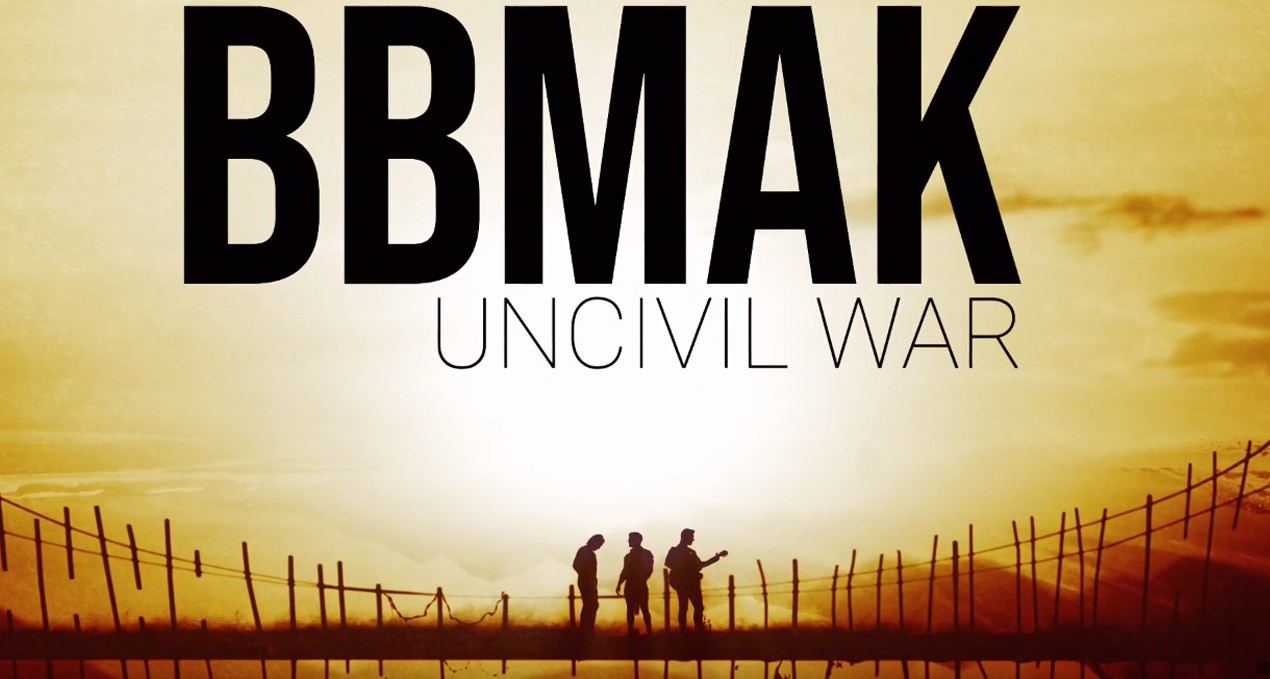 BBMAK: Uncivil War –  Lyric Video